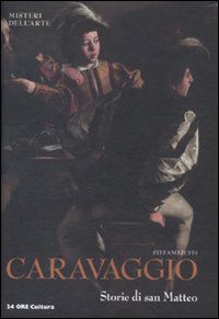 9788866480419 - Caravaggio. Storie di San Matteo