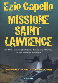9788866491613 - Missione Saint Lawrence