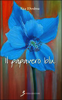 9788866522997 - Il papavero blu