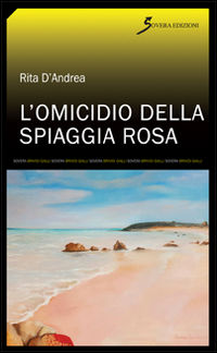 9788866523536 - L'omicidio della spiaggia rosa