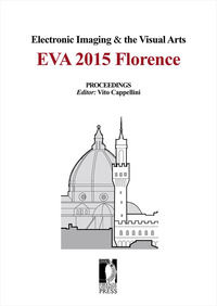 9788866557586 - Electronic imaging & the visual arts. Eva 2015 Florence