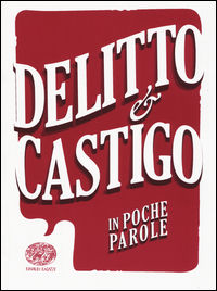 9788866563181 - Delitto e castigo da Fëdor Michajlovic Dostoevskij