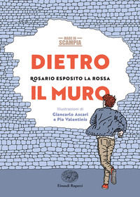 9788866566335 - Dietro il muro