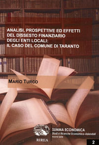 9788866591450 - Analisi, prospettive ed effetti del dissesto finanziario degli enti locali: il caso del Comune di Taranto