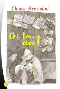 9788866602538 - Chi tocca vive!