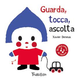9788866640172 - Guarda, tocca, ascolta