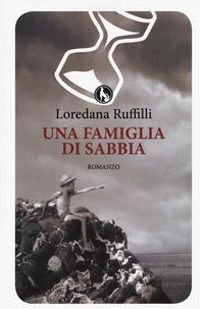 9788866672159 - Una famiglia di sabbia