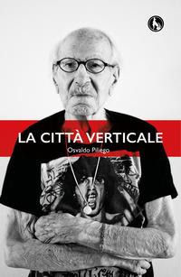 9788866672579 - La città verticale