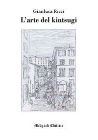 9788866721833 - L'arte del kintsugi