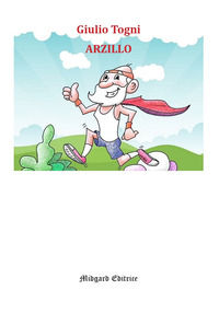 9788866723219 - Arzillo. Nuova ediz.