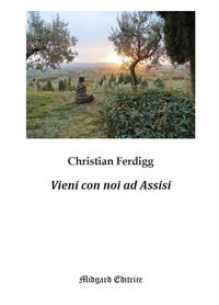 9788866723264 - Vieni con noi ad Assisi