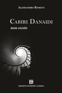 9788866742746 - Cabiri danaidi. Non esisto