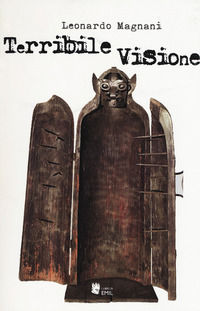 9788866802976 - Terribile visione