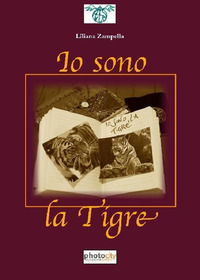 9788866825586 - Io sono la tigre