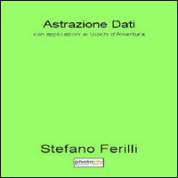 9788866828136 - Astrazione dati. Con applicazioni ai giochi d'avventura
