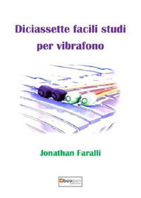9788866829218 - Diciassette facili studi per vibrafono