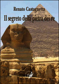 9788866840671 - Il segreto della pietra dei re