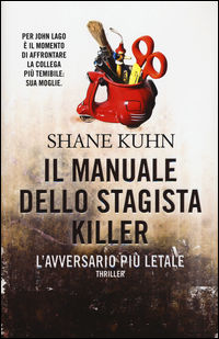 9788866882787 - Il manuale dello stagista killer. L'avversario più letale