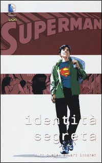9788866912408 - Identità segreta. Superman