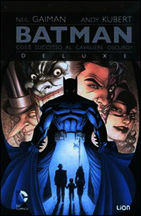 9788866918356 - Cos'è successo al cavaliere oscuro? Batman