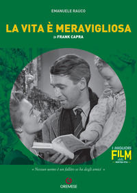 9788866921660 - La vita è meravigliosa di Frank Capra