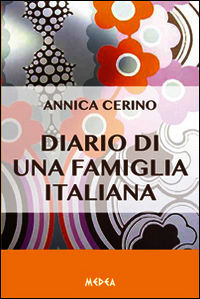 9788866930020 - Diario di una famiglia italiana