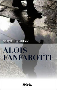 9788866930297 - Alois Fanfarotti