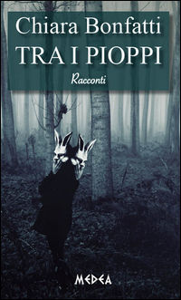 9788866930730 - Tra i pioppi