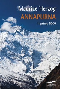 9788867002382 - Annapurna. Il primo 8000