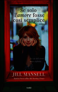 9788867020799 - Se solo l'amore fosse così semplice
