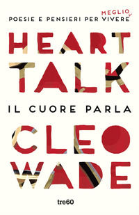 9788867025039 - Heart talk. Il cuore parla