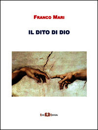 9788867041275 - Il dito di Dio