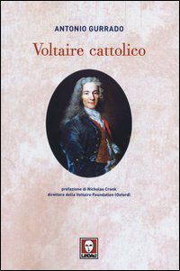 9788867081189 - Voltaire cattolico