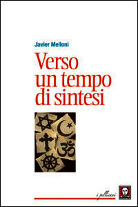 9788867083503 - Verso un tempo di sintesi