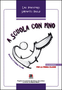 9788867090020 - A scuola con Pino