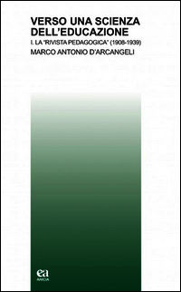 9788867090365 - Verso una scienza dell'educazione. Vol. 1