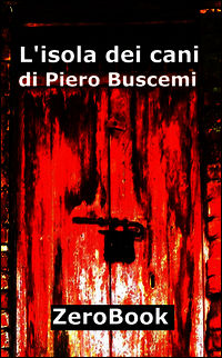 9788867110384 - L'isola dei cani