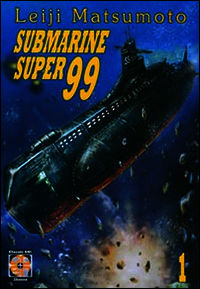 9788867121540 - Submarine super99. Vol. 1
