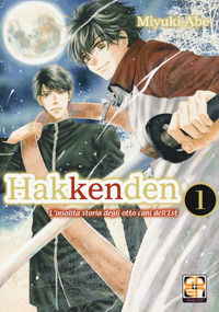 9788867123315 - Hakkenden. L'insolita storia degli otto cani dell'est. Vol. 1