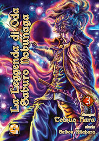 9788867128464 - La leggenda di Oda Saburo Nobunaga. Vol. 3