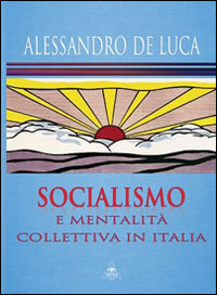 9788867131525 - Socialismo e mentalità collettiva