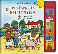 9788867140732 - Una fattoria rumorosa. Libro sonoro