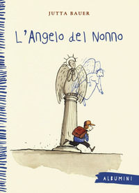 9788867148615 - L'angelo del nonno. Ediz. a colori