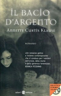 9788867151011 - Il bacio d'argento