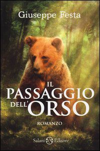 9788867152308 - Il passaggio dell'orso