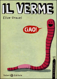 9788867157112 - Il verme. Gli schifosetti