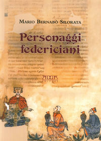 9788867170722 - Personaggi federiciani. Voci nella vita di Federico II