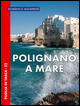 9788867171934 - Polignano a Mare