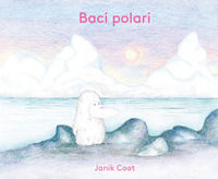 9788867225019 - Baci polari. Ediz. a colori