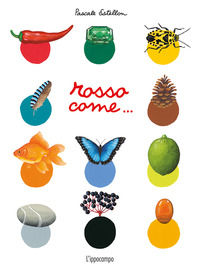 9788867225064 - Rosso come.... Ediz. illustrata